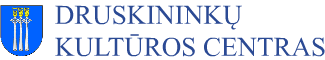 DRUSKININKŲ KULTŪROS CENTRAS