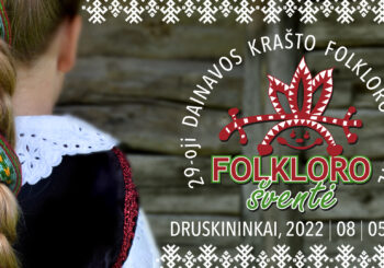 29-oji Dainavos krašto  folkloro šventė rugpjūčio 5–7 d.