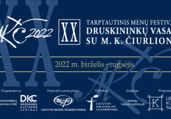 XX tarptautinis menų festivalis „Druskininkų vasara su M. K. Čiurlioniu“