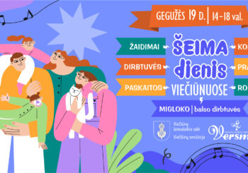 Šeimadienis Viečiūnuose