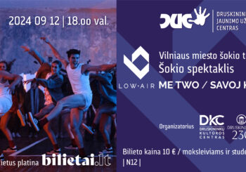 Šokio spektaklis „Me Two / Savoj krūvoj“