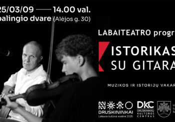 LABAITEATRO programa „Istorikas su gitara“