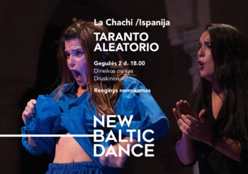 Šokio spektaklis „TARANTO ALEATORIO“ (La Chachi, Ispanija)