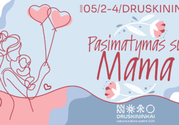 PASIMATYMAS SU MAMA