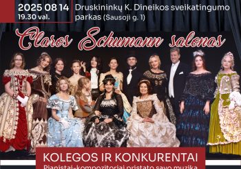 „Druskininkų vasara su M. K. Čiurlioniu“ koncertas: „Claros Schumann salonas“